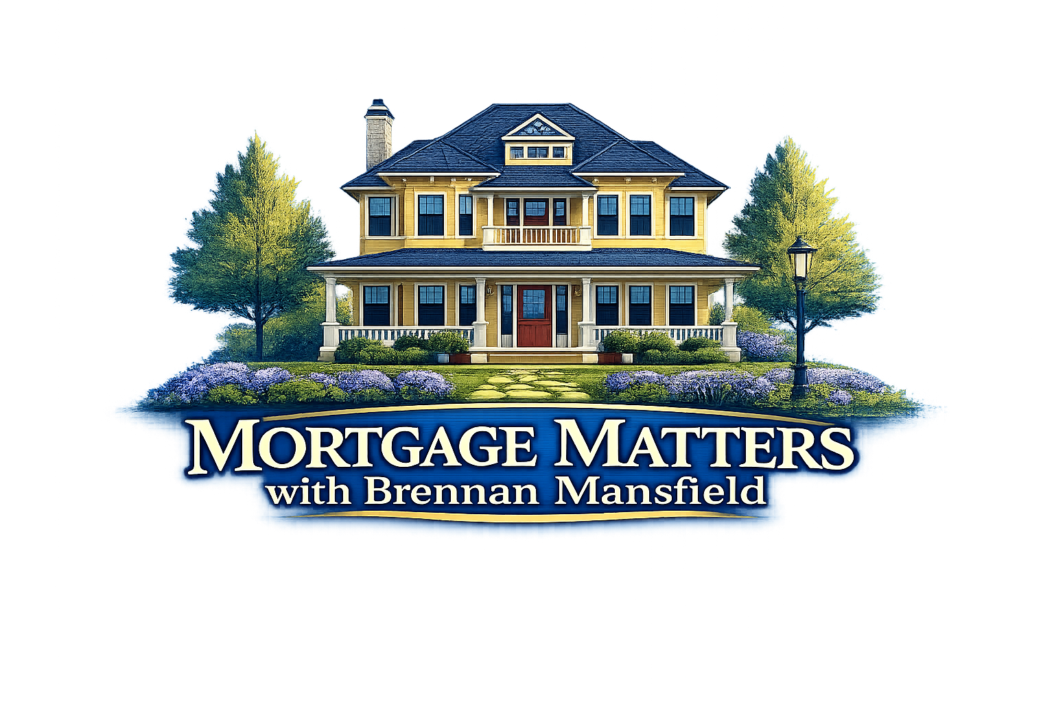 Mortgage Matters with Brennan Mansfield
